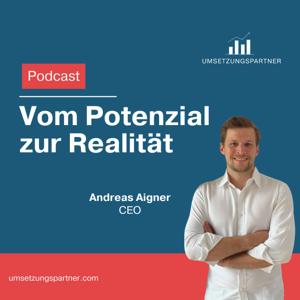 Vom Potenzial zur Realität