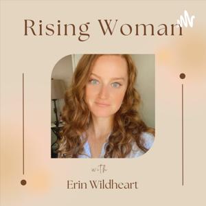 The Rising Woman Podcast