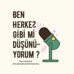 Ben Herkes Gibi mi Düşünüyorum?