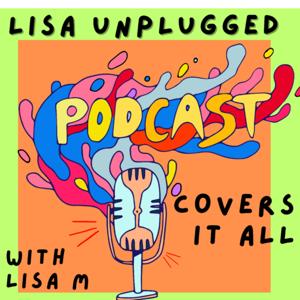Lisa Unplugged