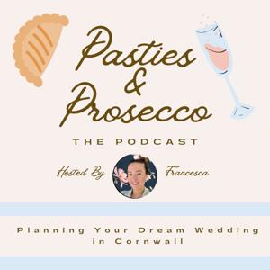Pasties & Prosecco - Planning Your Dream Wedding in Cornwall