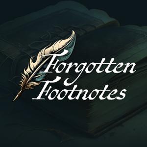 Forgotten Footnotes