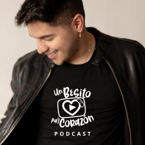 UN BESITO PA´L CORAZON PODCAST