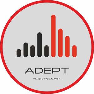 ADEPT Music podcast
