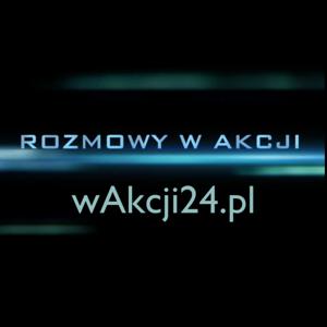 Rozmowy w Akcji (wAkcji24.pl)