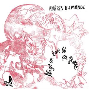 Nage un Loup, Où ça Flotte