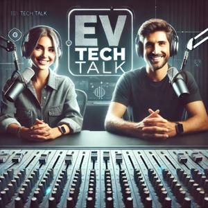 EV Tech Talk