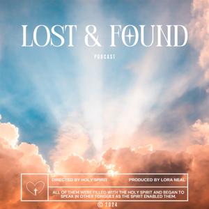 Lost and Found Podcast