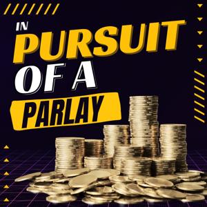 In Pursuit of a Parlay