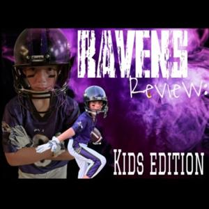 Ravens Review: Kids Edition