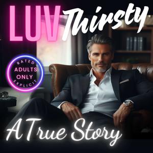 Luv Thirsty