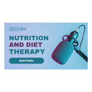 Nutrition and Diet Therapy