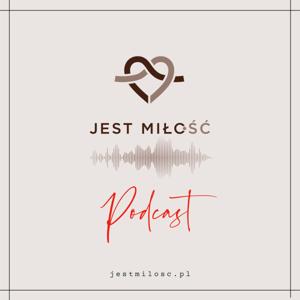 Jest Miło/ść PODCAST