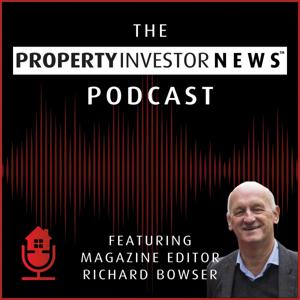 The Property Investor News Podcast