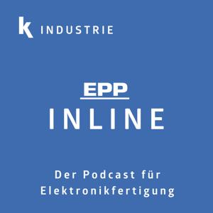 INLINE - Der Podcast für Elektronikfertigung