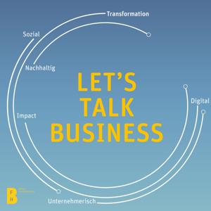 Let's Talk Business – Wissenschaftspodcast der BFH Wirtschaft