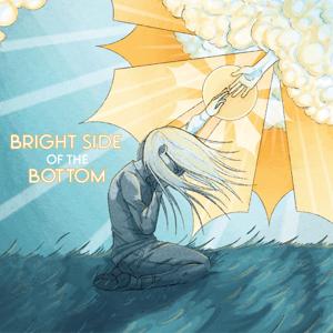 Bright Side of the Bottom