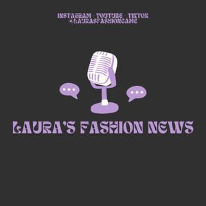Laura's Fashion News