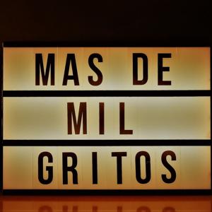 Más De Mil Gritos
