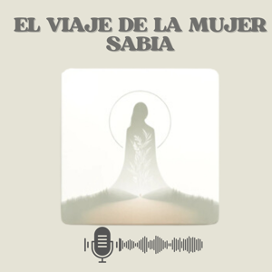 El viaje de la mujer sabia
