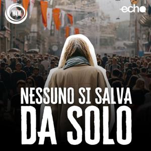Nessuno si salva da solo