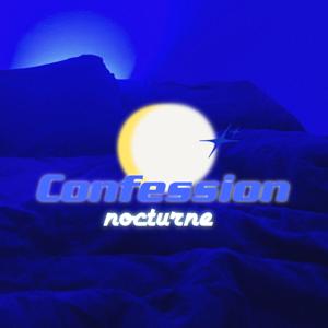 Confession Nocturne