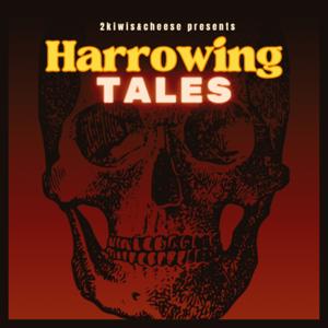Harrowing Tales