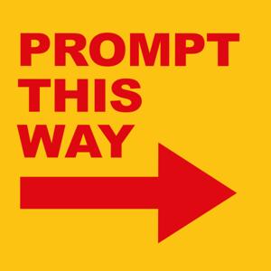 Prompt This Way