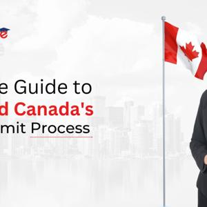 Guide to LMIA and Canada’s Work Permit