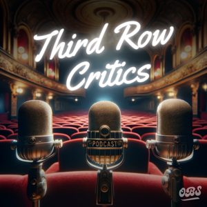 Third Row Critics