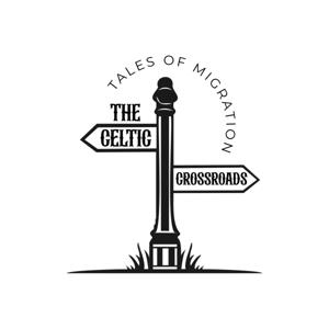 The Celtic Crossroads: Tales of Migration