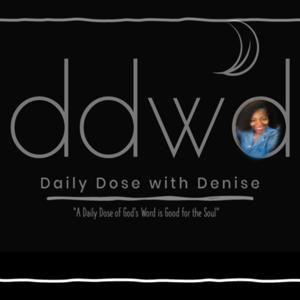 Daily Dose with Denise