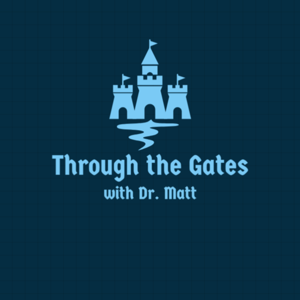 Through the Gates with Dr. Matt