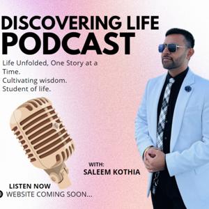 Discovering Life Podcast