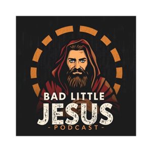 Bad Little Jesus