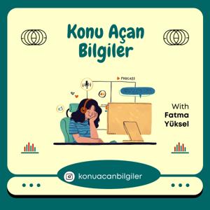Konu Açan Bilgiler