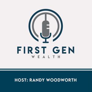 First Gen Wealth Podcast
