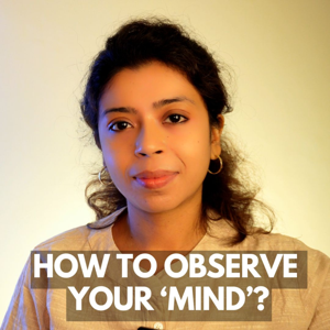 The Observing Mind