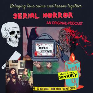Serial Horror