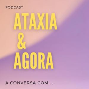 Ataxia & Agora