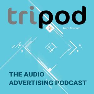 Tripod: The Audio Advertising Podcast