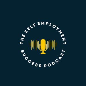 Self-Employment Success Podcast