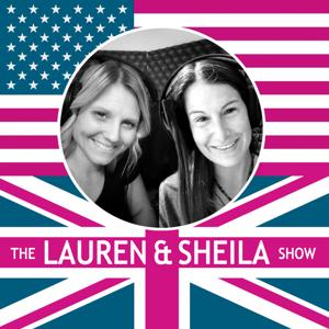 Lauren and Sheila Show