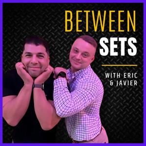 Between Sets with Eric and Javier