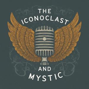 The Iconoclast and The Mystic