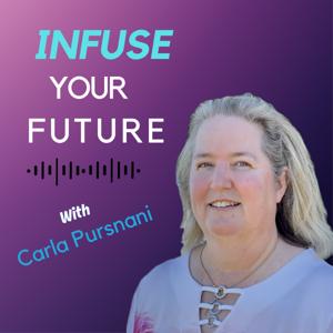 Infuse Your Future