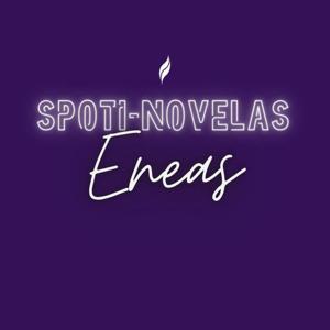 SpotiNovelas - Eneas