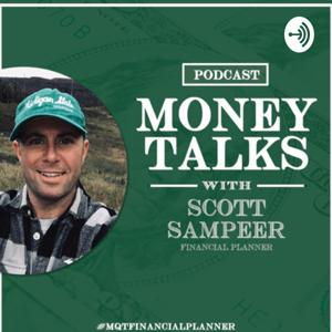 Money Talks with Scott Sampeer