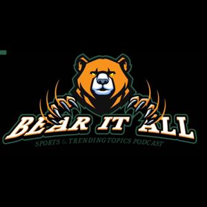 The Bear It All Podcast