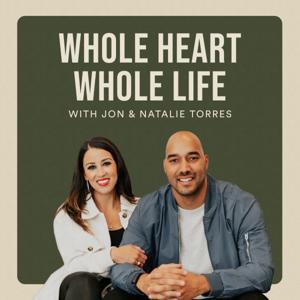 Whole Heart Whole Life